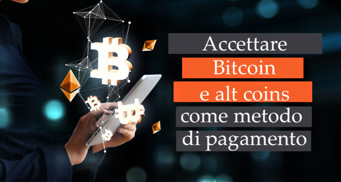 accettare bitcoin come pagamento