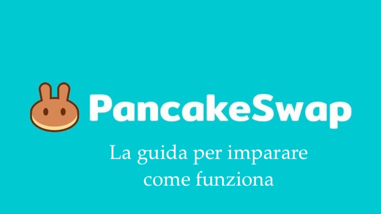 Come funziona PancakeSwap?