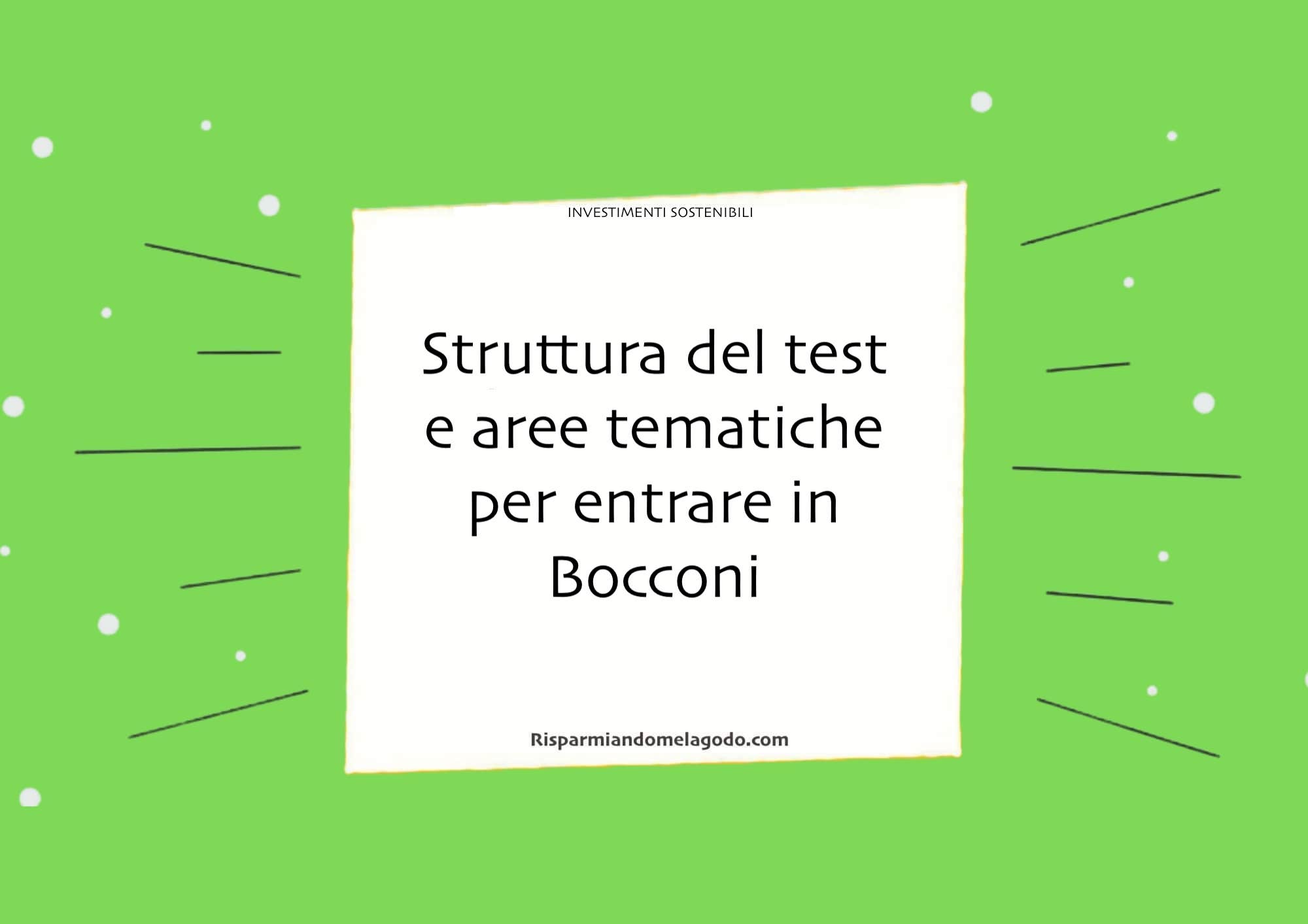 Struttura del test e aree tematiche per entrare in Bocconi