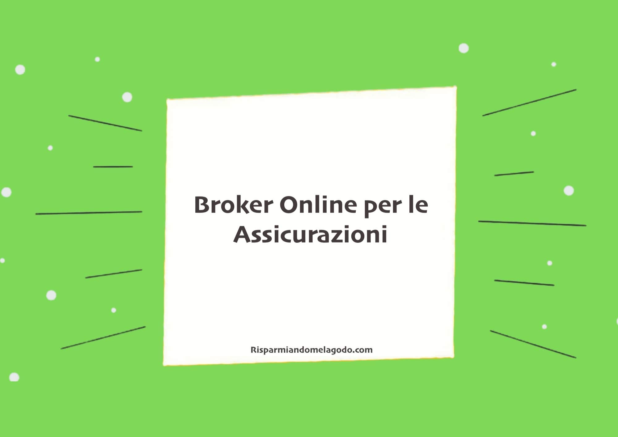 Broker Online per le Assicurazioni