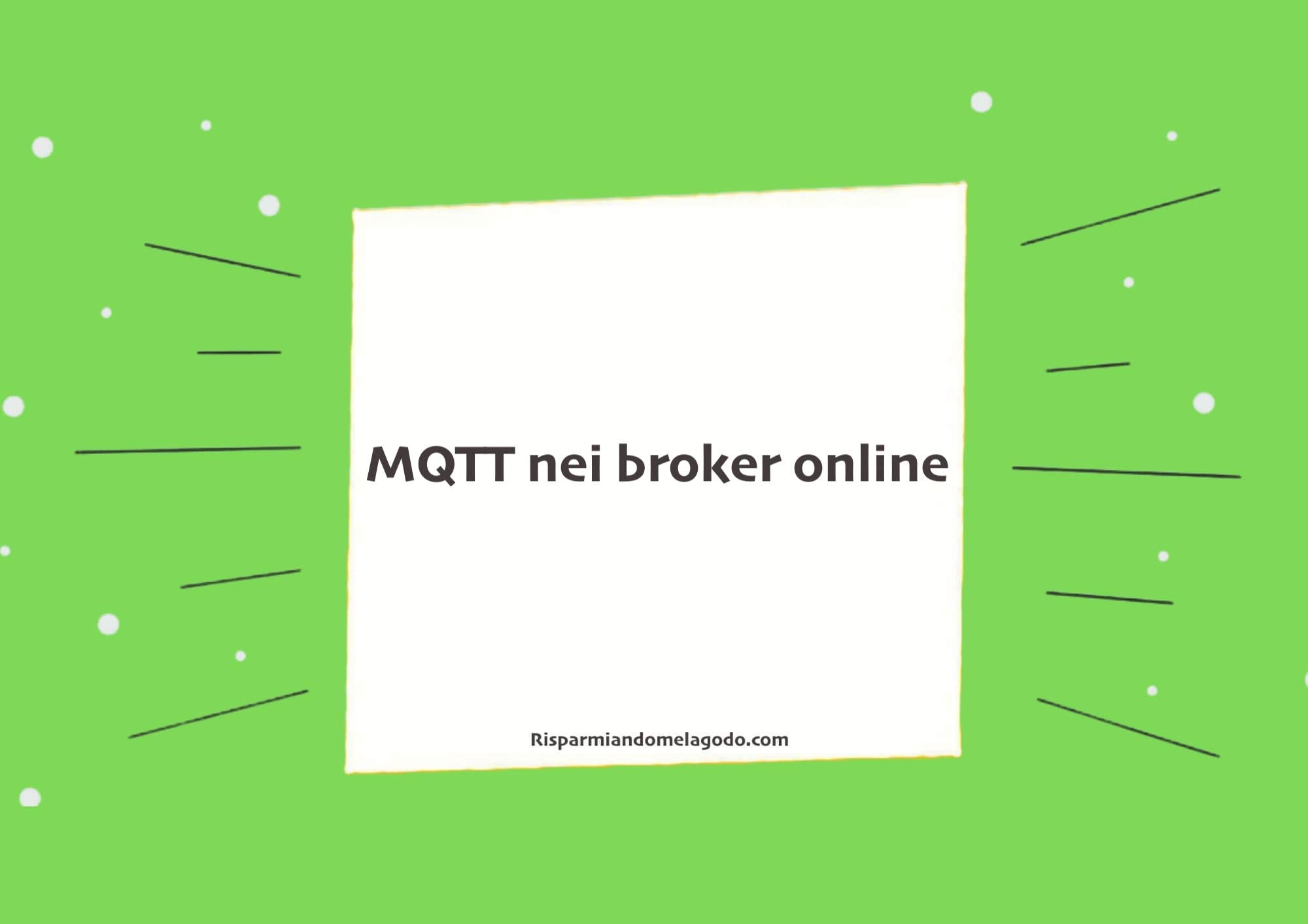 MQTT nei broker online