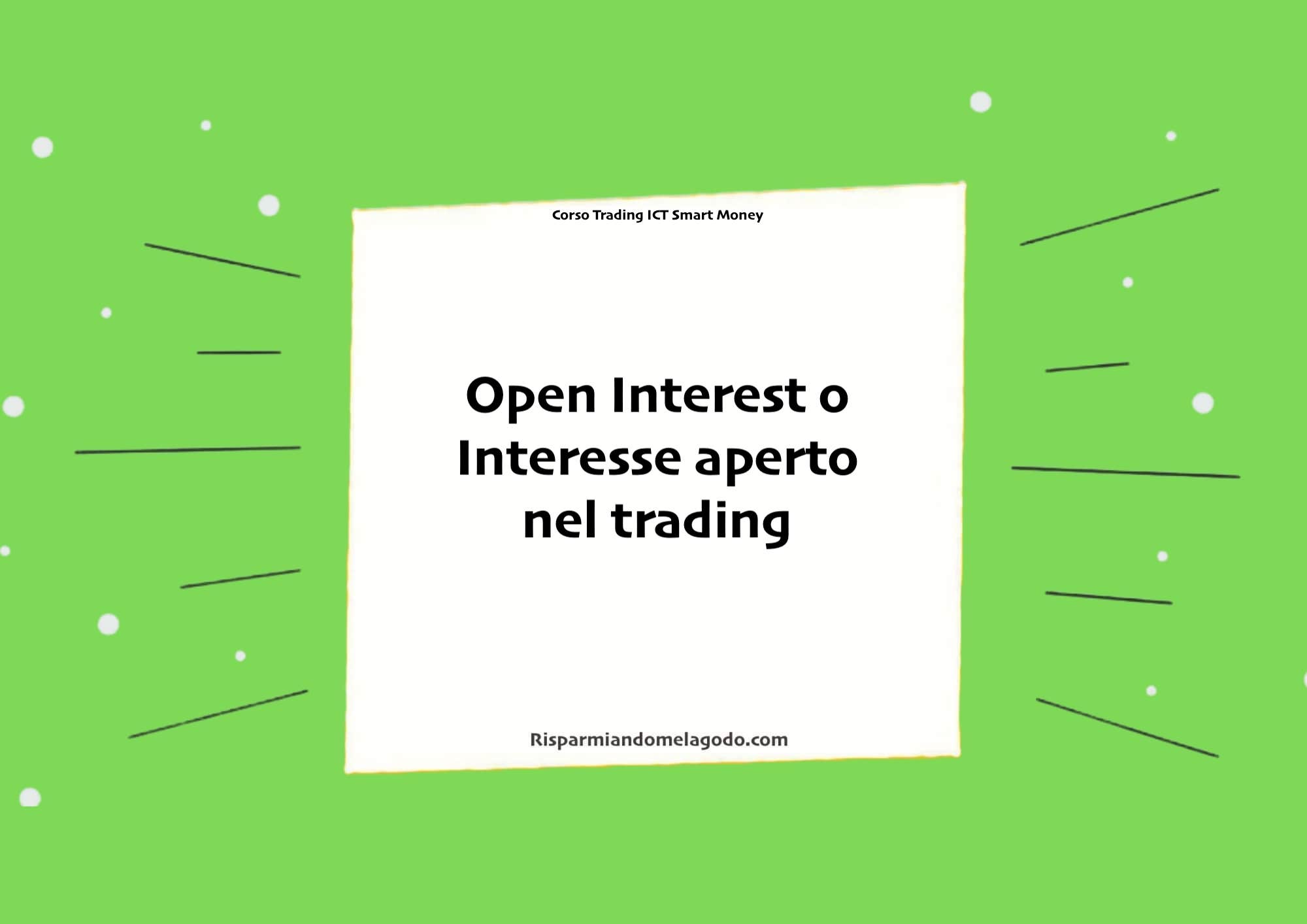 open interest
