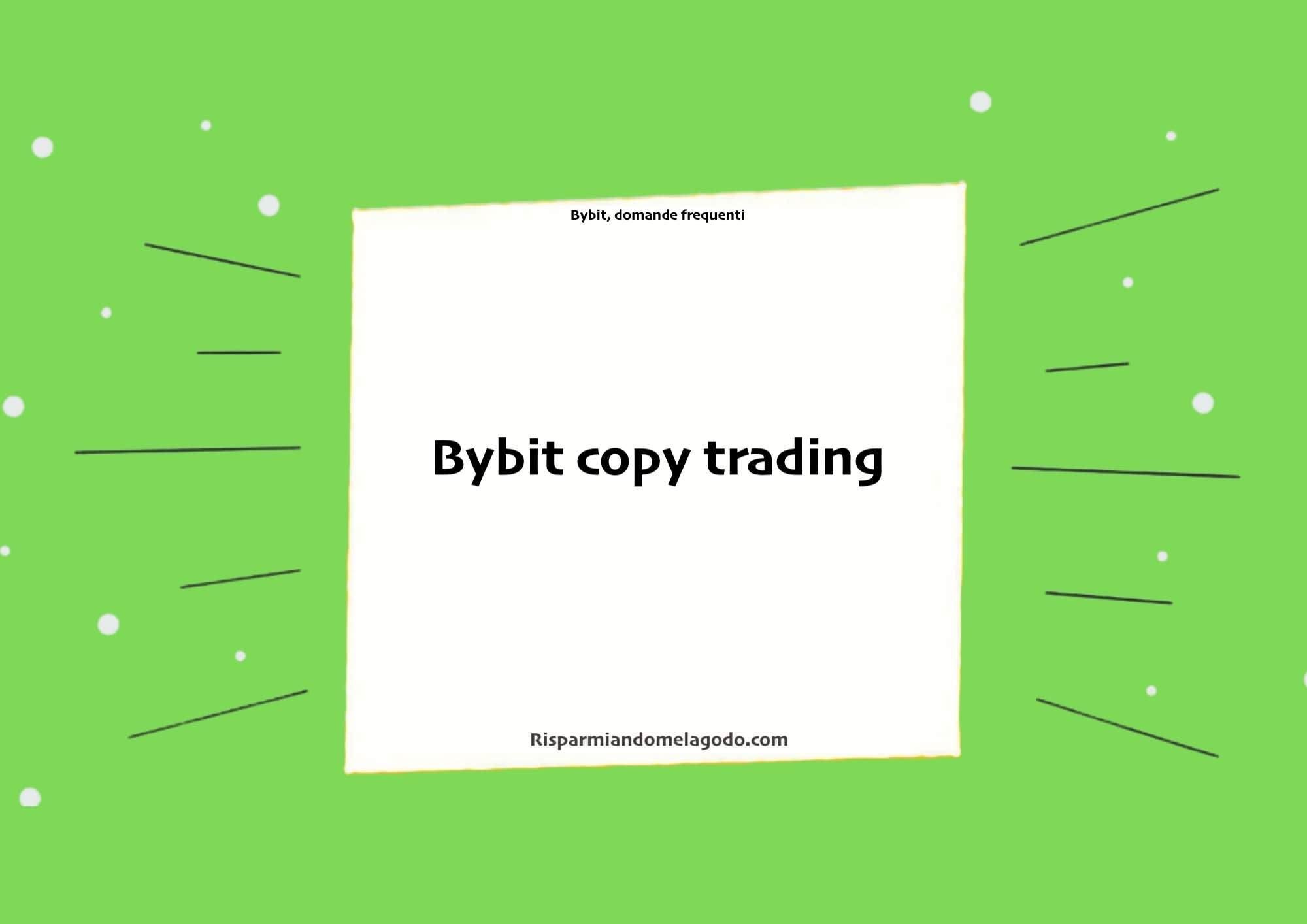 Bybit copy trading