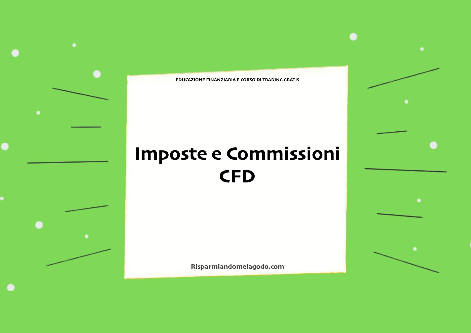 Imposte e Commissioni CFD