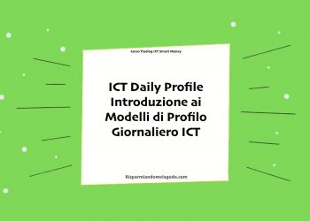 ICT Daily Profile - Trade durante il giorno