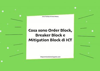 Cosa sono Order Block, Breaker Block e Mitigation Block di ICT