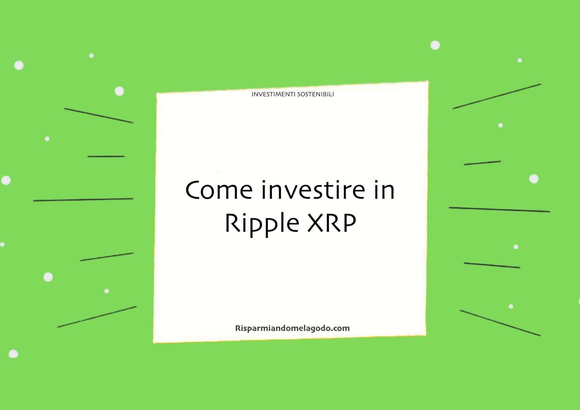 Come investire in Ripple XRP