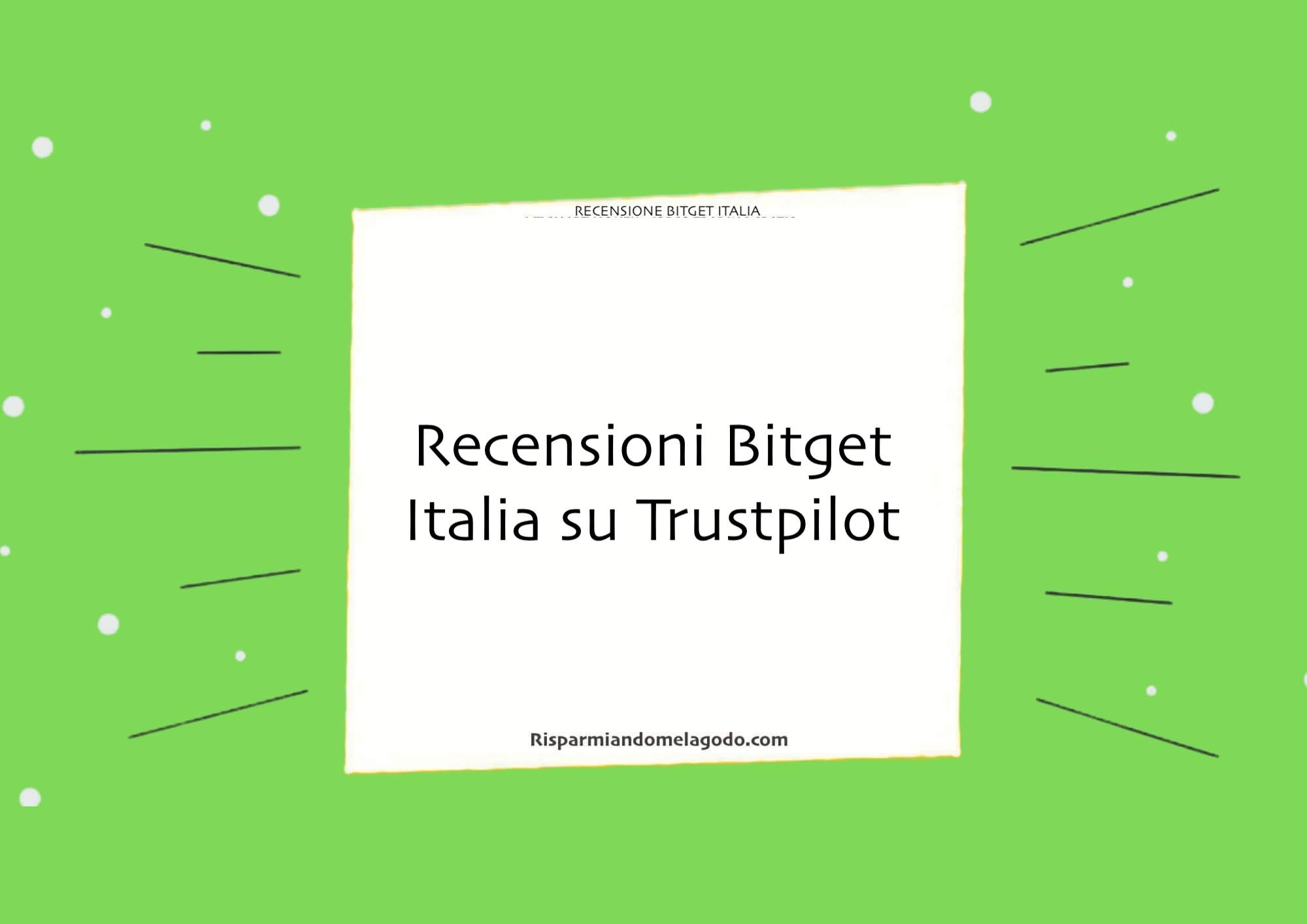 Recensioni Bitget Italia su Trustpilot