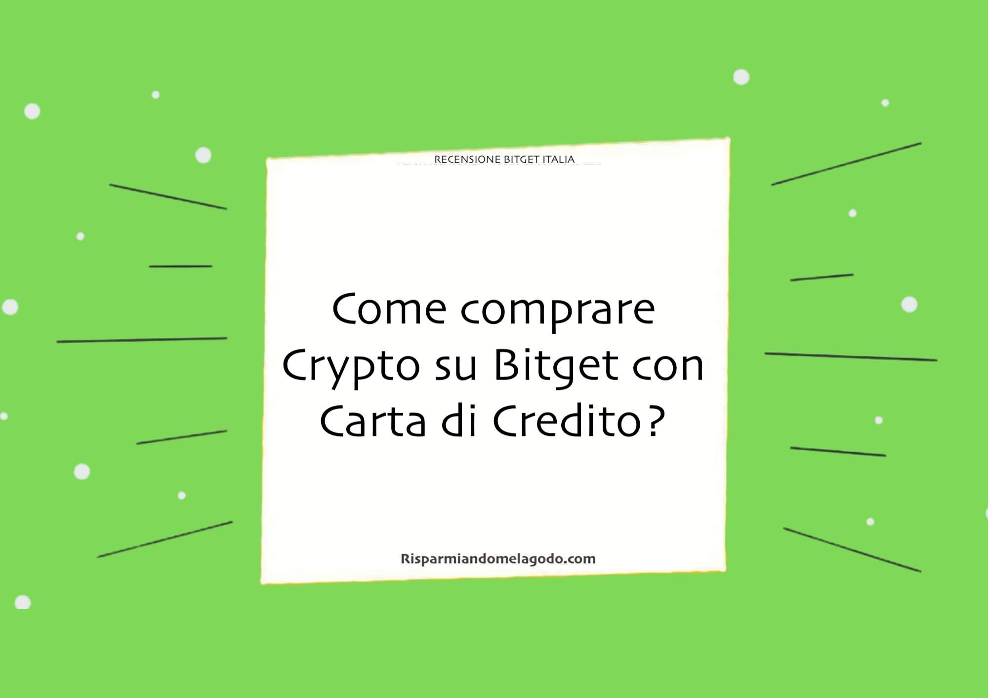 Come comprare Crypto su Bitget con Carta di Credito?