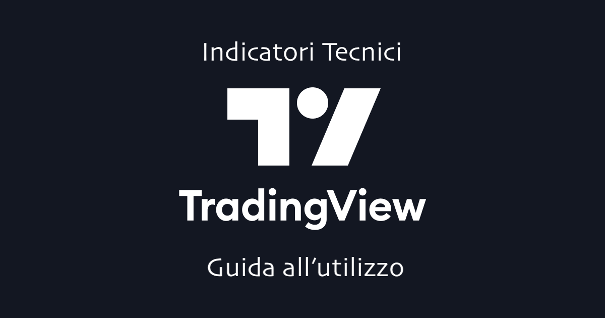 Indicatori Tecnici su Tradingview