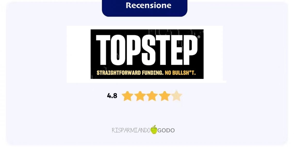Recensione Topstep prop firm