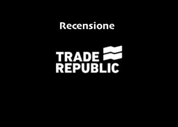 recensione trade republic