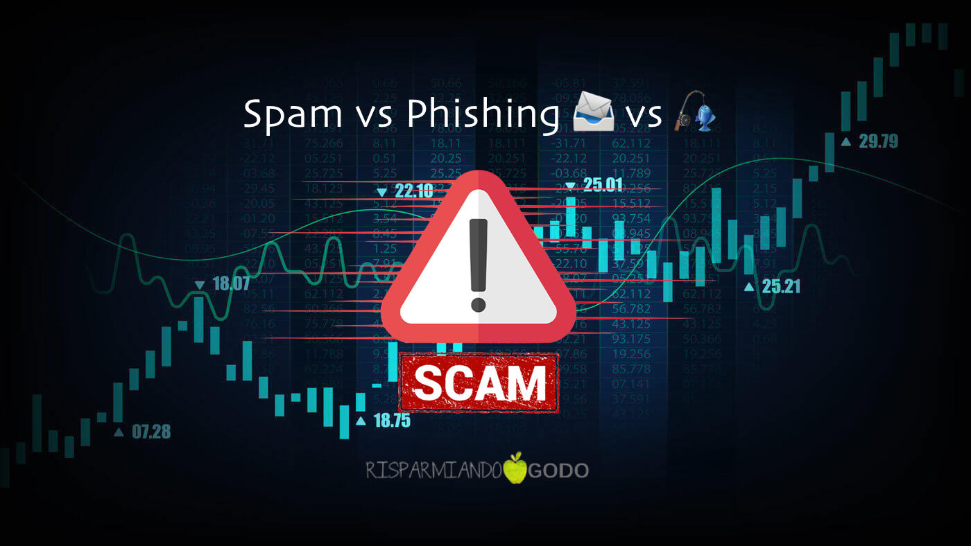 Spam vs Phishing